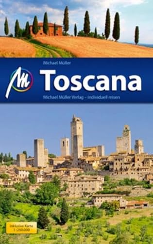 Toscana: Reisehandbuch mit vielen praktischen Tipps.