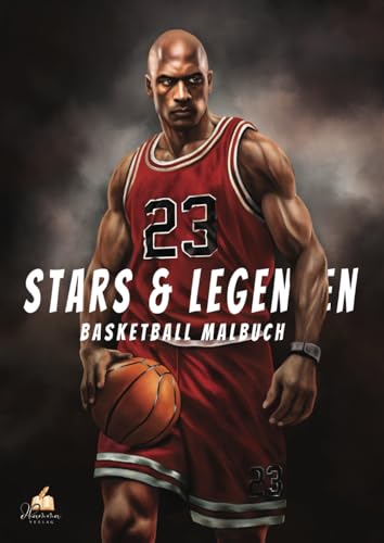 Basketball Malbuch – Stars & Legenden: 55 Ausmalmotive von aktuellen und ehemaligen Top-Profis der amerikanischen Basketball-Liga. Ausmalbuch für Kinder ab 6 Jahren. Basketball Malbuch – Stars & Legenden: 55 Ausmalmotive von aktuellen und ehemaligen Top-Profis der amerikanischen Basketball-Liga. Ausmalbuch für Kinder ab 6 Jahren. von dhamma Verlag