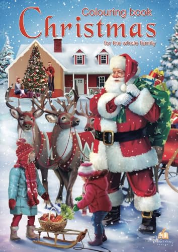 Christmas Colouring Book for the whole Family: 50 Beautiful Colouring Pages for Adults, Teenagers and Children. Featuring Cozy Festive Holiday Winter Scenes with Adorable Characters. Christmas Colouring Book for the whole Family: 50 Beautiful Colouring Pages for Adults, Teenagers and Children. Featuring Cozy Festive Holiday Winter Scenes with Adorable Characters. von dhamma Verlag