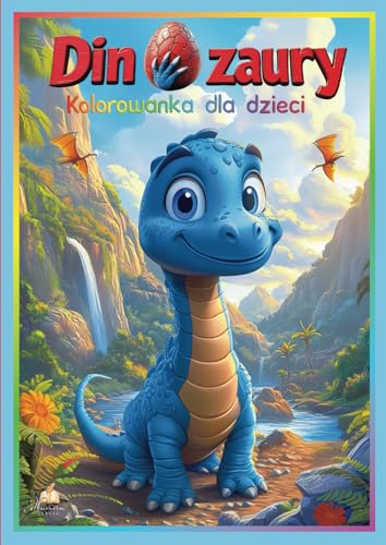 Dinozaury – Kolorowanka dla dzieci w wieku 4–8 lat z 50 uroczymi ilustracjami do pokolorowania: Od brontozaura po T-Rexa – idealna dla małych fanów dinozaurów Dinozaury – Kolorowanka dla dzieci w wieku 4–8 lat z 50 uroczymi ilustracjami do pokolorowania: Od brontozaura po T-Rexa – idealna dla małych fanów dinozaurów von dhamma Verlag