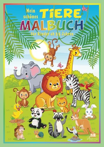 Mein schönes Tiere Malbuch für Kinder ab 3-5 Jahren: 50 süße Ausmalbilder von Tier-Babys, von Kätzchen bis Schmetterlinge, für kleine Künstler mit lebhafter Fantasie Mein schönes Tiere Malbuch für Kinder ab 3-5 Jahren: 50 süße Ausmalbilder von Tier-Babys, von Kätzchen bis Schmetterlinge, für kleine Künstler mit lebhafter Fantasie