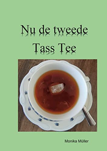 Nu de tweede Tass Tee von Books on Demand
