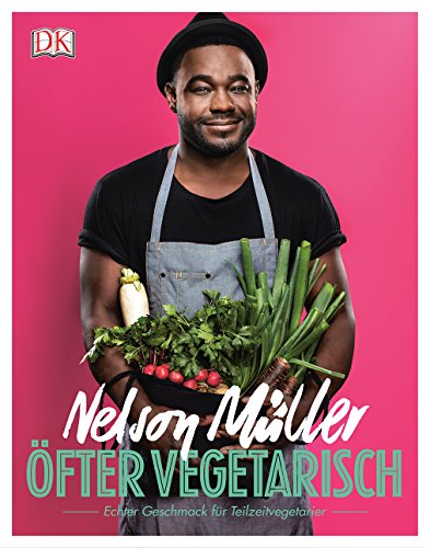 Öfter vegetarisch: Echter Geschmack für Teilzeit-Vegetarier Öfter vegetarisch: Echter Geschmack für Teilzeit-Vegetarier