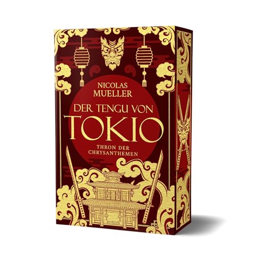 Der Tengu von Tokio: Thron der Chrysanthemen Trilogie