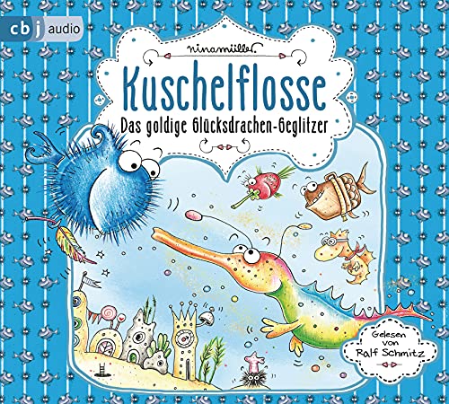 Kuschelflosse - Das goldige Glücksdrachen-Geglitzer von cbj