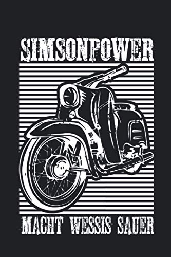 Simson-Power Oldtimer Moped DDR Simson-Schwalbe: Simson-Schwalbe Motor Tuning AWO Fans von Independently published