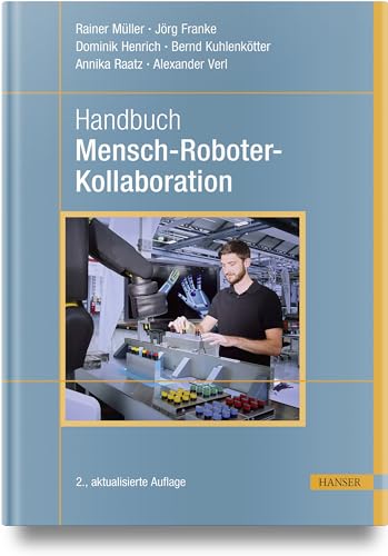 Handbuch Mensch-Roboter-Kollaboration von Carl Hanser Verlag GmbH & Co. KG