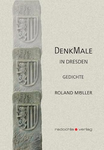 DenkMale in Dresden: Gedichte