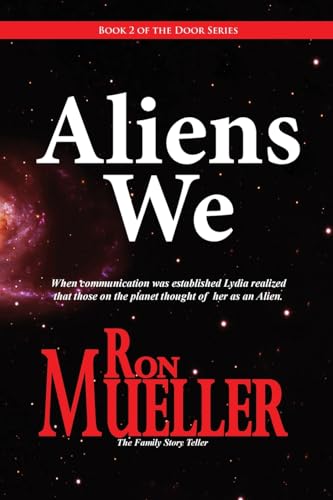 Aliens We Aliens We von Around the World Publishing LLC