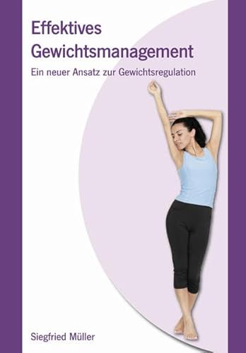 Effektives Gewichtsmanagement: Ein neuer Ansatz zur Gewichtsregulation