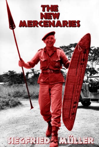 The New Mercenaries