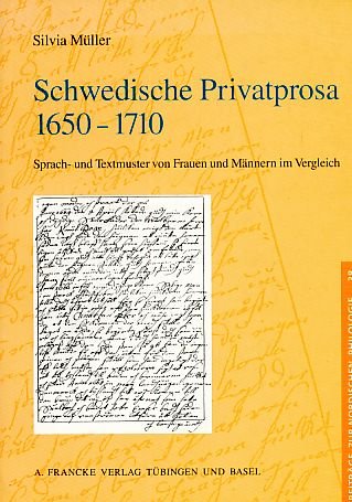 Schwedische Privatprosa 1650-1710 (Beiträge zur Nordischen Philologie)