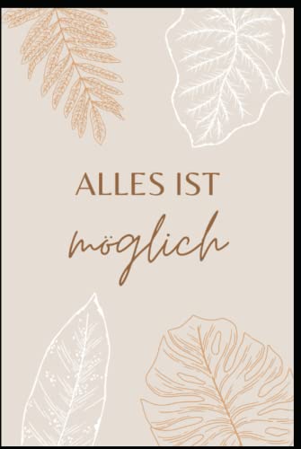 Motivationsbuch: Journal, Notizbuch; Motivation 15,6x23,39 ;100 Seiten