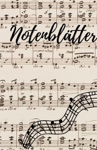 Notenblätterbuch: Notenblattheft | leer | Geschenkidee | Freizeit | Schule | Hobby | Instrument | Musiknoten | Din A5 | 100 Seiten | Notenblätter von Independently published