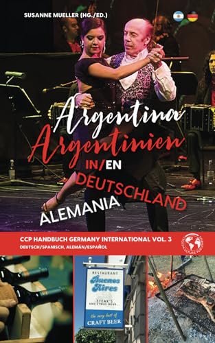 ARGENTINIEN in DEUTSCHLAND / ARGENTINA en ALEMANIA