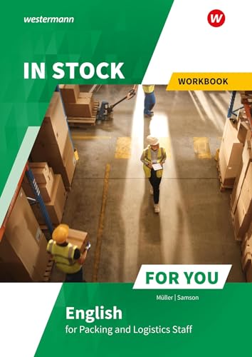 In Stock For You: English for Packing and Logistics Staff Workbook