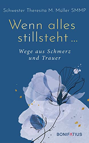 Wenn alles stillsteht: Wege aus Schmerz und Trauer: Wege aus Schmerz und Trauer. 10 Grundsätze für die Trauerarbeit: Wieso wir uneingeschränkt trauern ... Erfahrungsberichten und Gebeten des Trosts. Wenn alles stillsteht: Wege aus Schmerz und Trauer: Wege aus Schmerz und Trauer. 10 Grundsätze für die Trauerarbeit: Wieso wir uneingeschränkt trauern ... Erfahrungsberichten und Gebeten des Trosts.