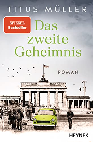 Das zweite Geheimnis: Roman (Die Spionin-Reihe, Band 2) von HEYNE
