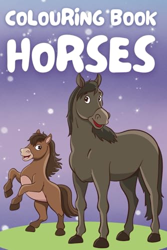 Cute Horse Colouring Book for Kids – 40+ Beautiful Horses & Ponies: Fun & Relaxing Colouring Pages for Girls & Boys Ages 3+ Cute Horse Colouring Book for Kids – 40+ Beautiful Horses & Ponies: Fun & Relaxing Colouring Pages for Girls & Boys Ages 3+ von Independently published