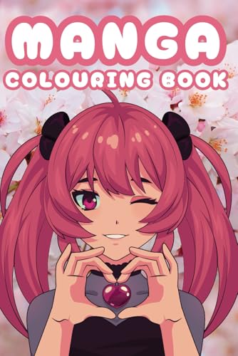 Manga Colouring Book – 50 Fun & Cute Anime & Chibi Characters to Colour for Kids & Adults Manga Colouring Book – 50 Fun & Cute Anime & Chibi Characters to Colour for Kids & Adults von Independently published