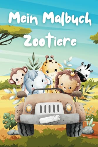 Mein Malbuch - Zootiere: 40 Tiere zum Ausmalen Mein Malbuch - Zootiere: 40 Tiere zum Ausmalen von Independently published