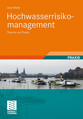 Hochwasserrisikomanagement: Theorie und Praxis