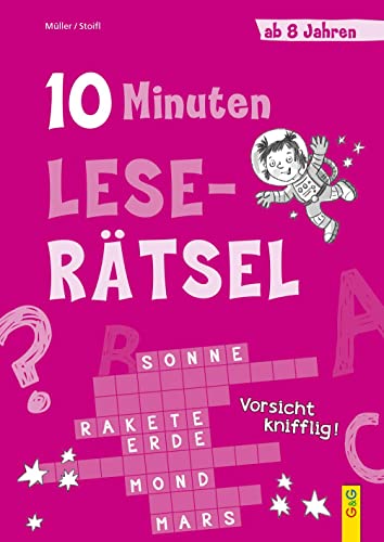 10-Minuten-Leserätsel ab 8 Jahren (10-Minuten-Rätsel) von G&G Verlag, Kinder- und Jugendbuch