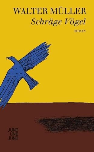 Schräge Vögel: Roman