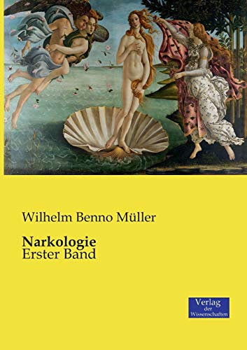 Narkologie: Erster Band von Vero Verlag