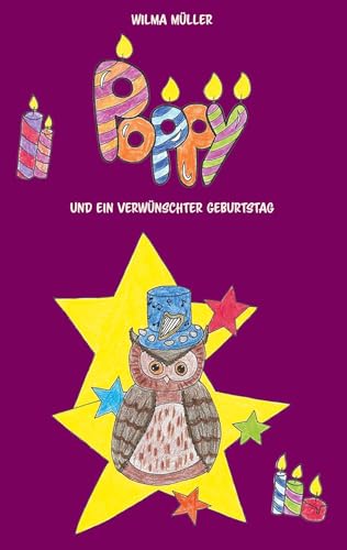 Poppy 2: und ein verwünschter Geburtstag