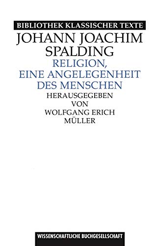 Religion, eine Angelegenheit des Menschen: Hrsg. von Wolfgang Erich Müller
