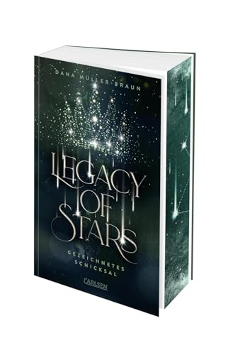 Legacy of Stars 1: Gezeichnetes Schicksal: Royale Enemies to Lovers Fantasy Romance zwischen einem dunklen Prinzen und der Erbin der Sterne | Limitierte Auflage mit Farbschnitt (1) von Carlsen Verlag GmbH