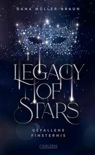 Legacy of Stars 2: Gefallene Finsternis: Royale Enemies to Lovers Fantasy Romance zwischen einem dunklen Prinzen und der Erbin der Sterne (2) von Impress
