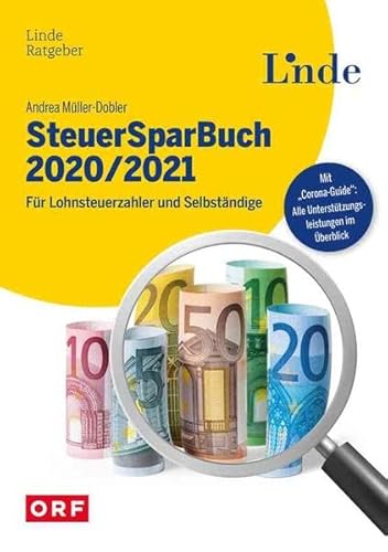 SteuerSparBuch 2020/2021: Für Lohnsteuerzahler und Selbständige (Ausgabe Österreich)