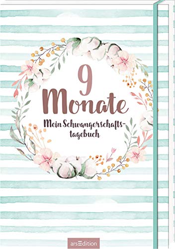 9 Monate: Mein Schwangeschaftstagebuch von Ars Edition