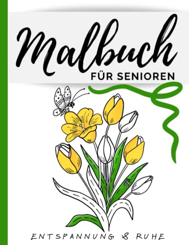 Malbuch Für Senioren: Für Menschen Mit Demenz, Ausmalbuch Mit Blumen, Tieren und Mandala Spielen von Independently published