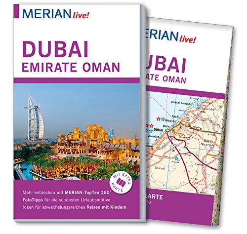 MERIAN live! Reiseführer Dubai, Emirate, Oman: Mit Extra-Karte zum Herausnehmen