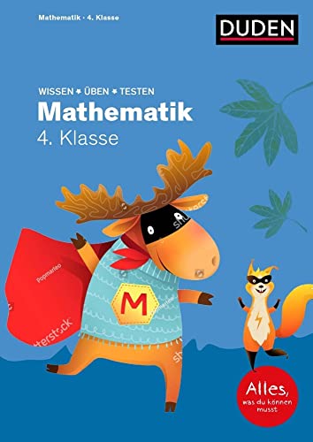 Wissen – Üben – Testen: Mathematik 4. Klasse von Duden