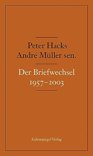 Der Briefwechsel 1957-2003 von Eulenspiegel Verlag