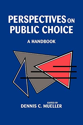 Perspectives on Public Choice: A Handbook