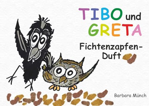TIBO und GRETA - Fichtenzapfenduft: Fichtenzapfenduft TIBO und GRETA - Fichtenzapfenduft: Fichtenzapfenduft von Buchschmiede
