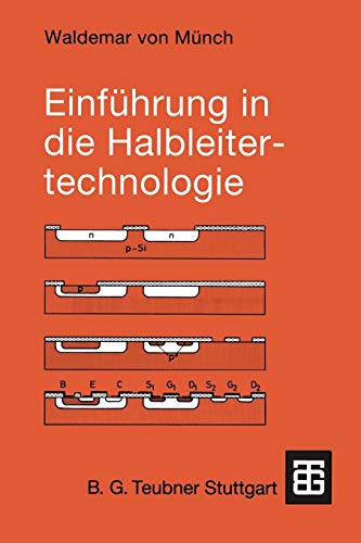 Einführung in die Halbleitertechnologie von Vieweg+Teubner Verlag