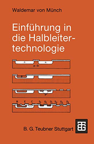 Einführung in die Halbleitertechnologie von Vieweg+Teubner Verlag