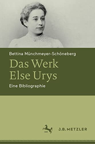 Das Werk Else Urys: Eine Bibliographie