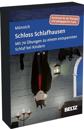 Schloss Schlafhausen: Mit 70 Übungen zu einem entspannten Schlaf bei Kindern. Kartenset für die Therapie und pädagogische Praxis. Mit 24-seitigem ... 9,8 x 14,3 cm. (Beltz Therapiekarten)