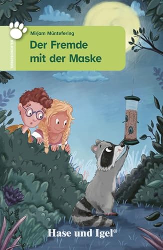 Der Fremde mit der Maske (Tiergeschichten) von Hase und Igel Verlag