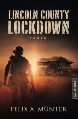 Lincoln County Lockdown - Tödliche Fracht von Mantikore-Verlag