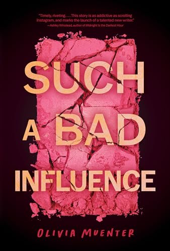 Such a Bad Influence von Quirk Books