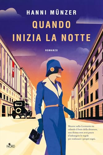Quando inizia la notte (Narrativa Nord) von Nord