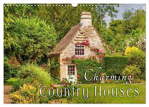 Charming Country Houses (Wall Calendar 2025 DIN A3 landscape), CALVENDO 12 Month Wall Calendar: Discover the most beautiful sides of country life with its romantic houses and gardens von Calvendo